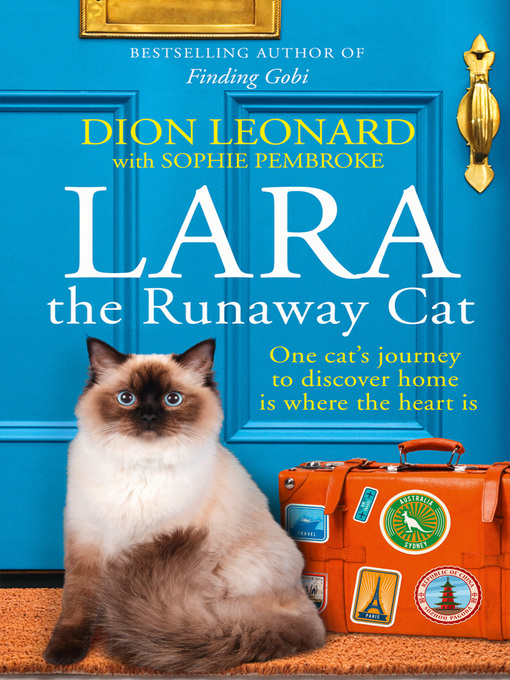 Title details for Lara the Runaway Cat by Dion Leonard - Wait list